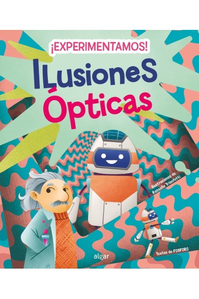 ¡EXPERIMENTAMOS! ILUSIONES ÓPTICAS