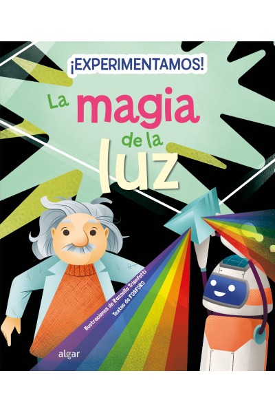¡EXPERIMENTAMOS! LA MAGIA DE LA LUZ