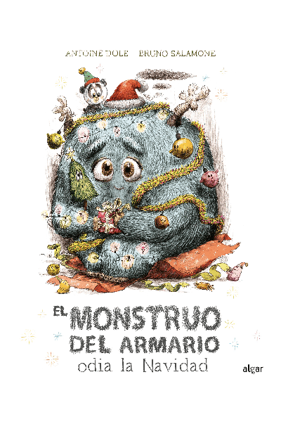EL MONSTRUO DEL ARMARIO ODIA LA NAVIDAD