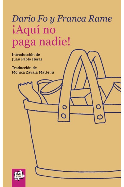 ¡AQUÍ NO PAGA NADIE!