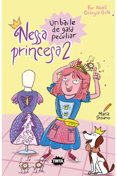 NESSA PRINCESA 2. UN BAILE DE GALA PECULIAR