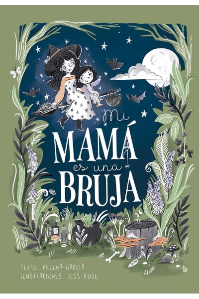 MI MAMÁ ES UNA BRUJA