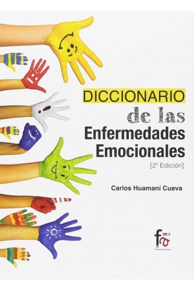 DICCIONARIO DE LAS ENFERMEDADES EMOCIONALES