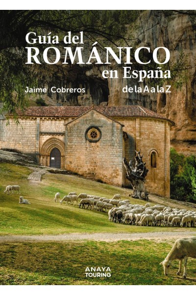 GUÍA DEL ROMÁNICO EN ESPAÑA