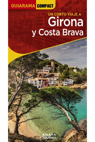 GIRONA Y COSTA BRAVA