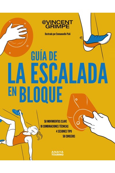 GUÍA DE LA ESCALADA EN BLOQUE