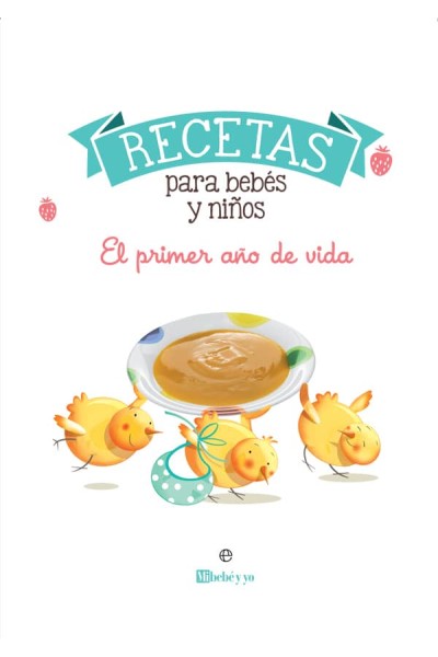 RECETAS PARA BEBÉS Y NIÑOS