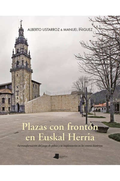 PLAZAS CON FRONTON EN EUSKAL HERRIA