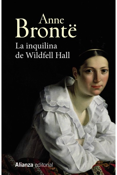 LA INQUILINA DE WILDFELL HALL