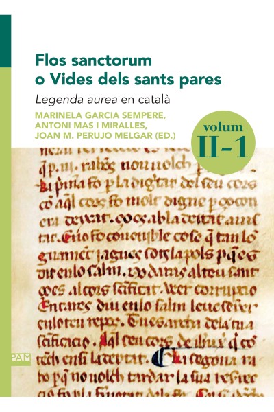 FLOS SANCTORUM O VIDES DELS SANTS PARES. VOLUM II-1