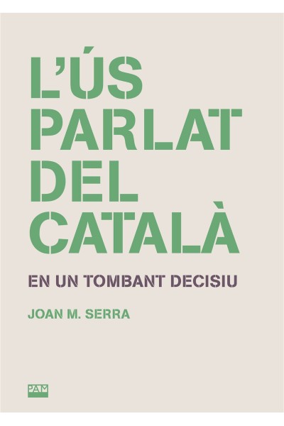 L'ÚS PARLAT DEL CATALÀ