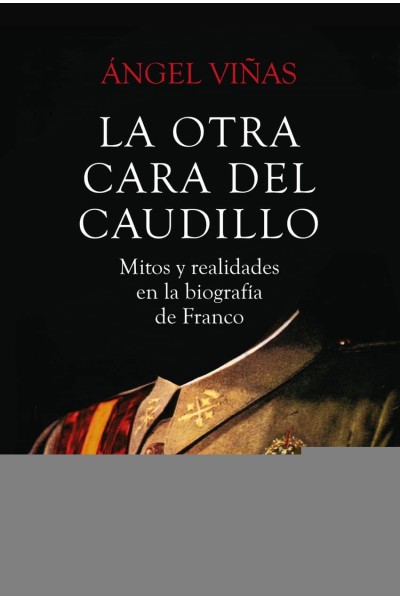 LA OTRA CARA DEL CAUDILLO