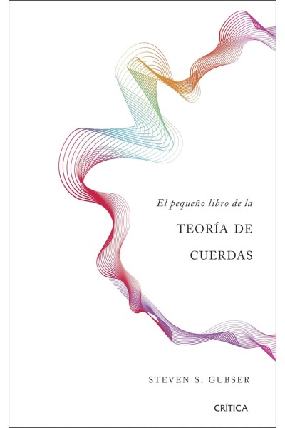EL PEQUEÑO LIBRO DE LA TEORIA DE CUERDAS