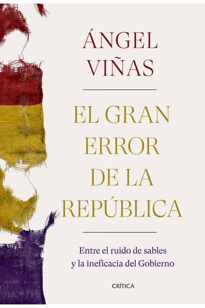 EL GRAN ERROR DE LA REPÚBLICA