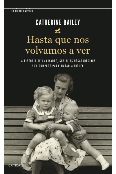 HASTA QUE NOS VOLVAMOS A VER