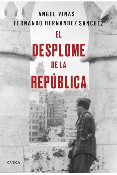 EL DESPLOME DE LA REPÚBLICA