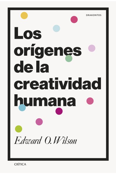 ORIGENES DE LA CREATIVIDAD HUMANA, LOS