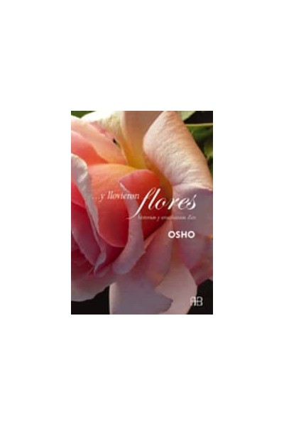 Y LLOVIERON FLORES