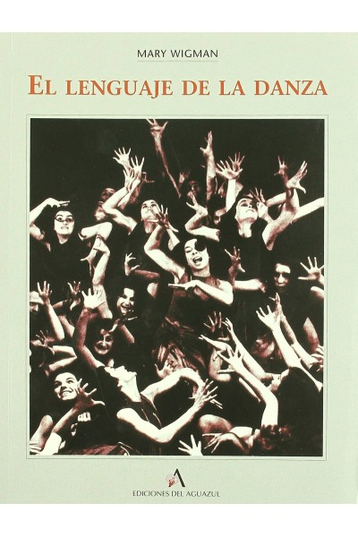EL LENGUAJE DE LA DANZA