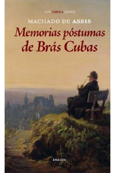 MEMORIAS POSTUMAS DE BRÁS CUBAS