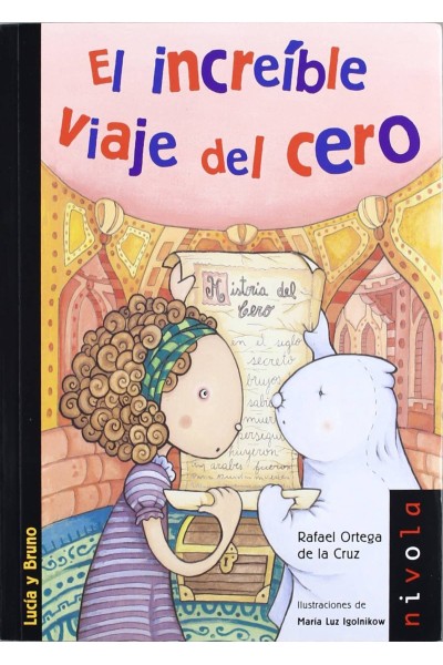 EL INCREÍBLE VIAJE DEL CERO