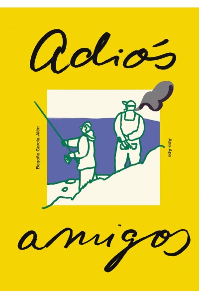 ADIÓS AMIGOS