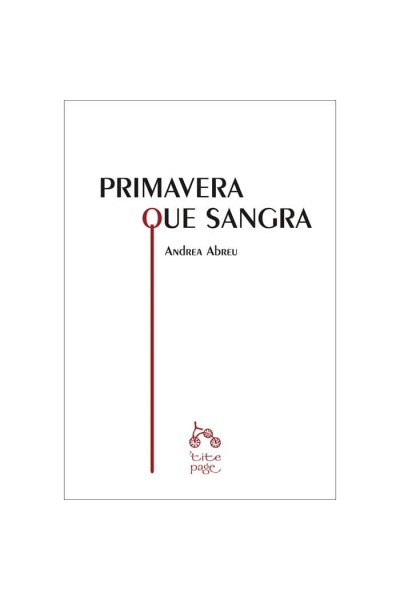 PRIMAVERA QUE SANGRA