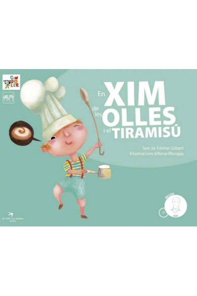 EN XIM DE LES OLLES I EL TIRAMISÚ