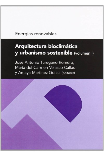 ARQUITECTURA BIOCLIMÁTICA Y URBANISMO SOSTENIBLE