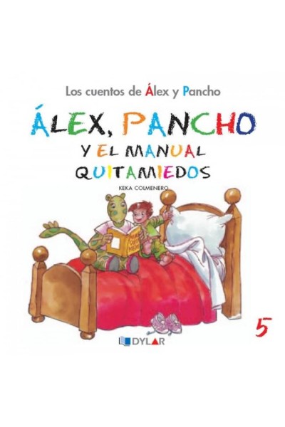 Y EL MANUAL QUITAMIEDOS - ALEX Y PANCHO