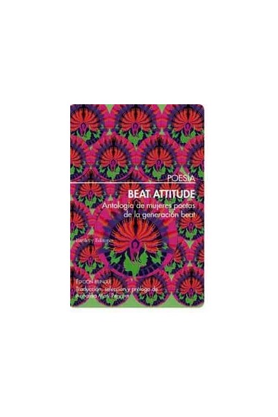 BEAT ATTITUDE ANTOLOGIA DE MUJERES POETAS GENERACION BEAT
