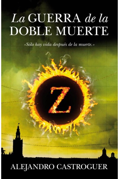 GUERRA DE LA DOBLE MUERTE,LA