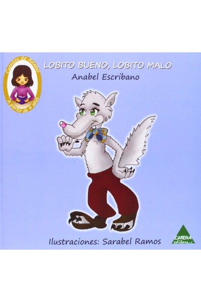 LOBITO BUENO, LOBITO MALO