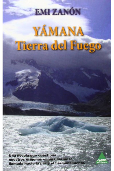 YÁMANA, TIERRA DE FUEGO