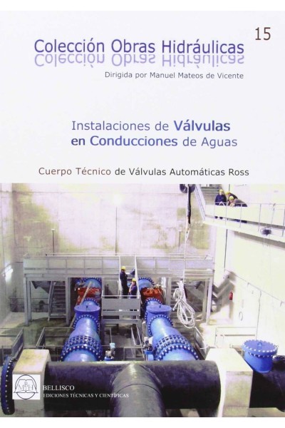 INSTALACIONES DE VÁLCULAS EN CONDUCCIONES DE AGUA