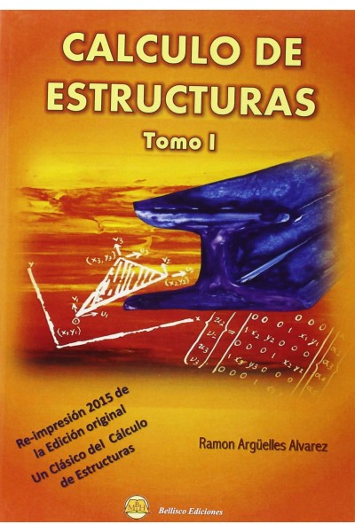 CALCULO DE ESTRUCTURAS - VOLUMEN 1