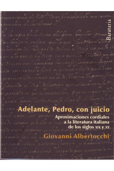 ADELANTE, PEDRO, CON JUICIO