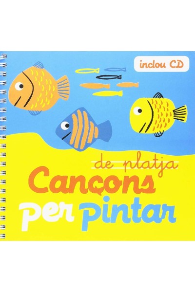 CANÇONS DE PLATJA PER PINTAR