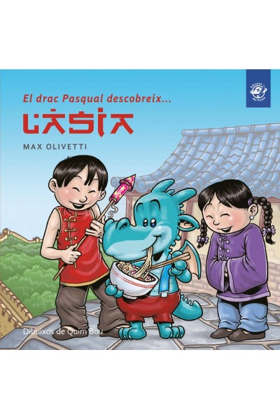 EL DRAC PASQUAL DESCOBREIX L´ASIA