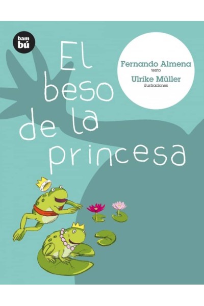 EL BESO DE LA PRINCESA