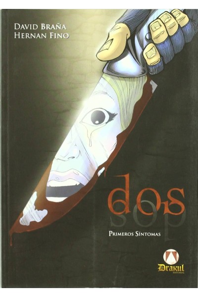 DOS: PRIMEROS SINTOMAS