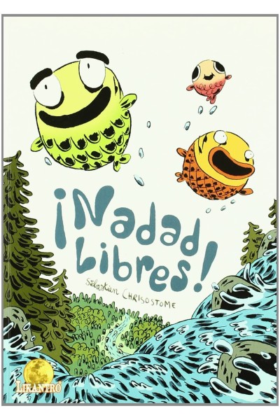 ¡NADAD LIBRES!