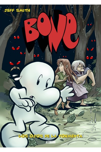 BONE VOL. 03. LOS OJOS DE LA TORMENTA