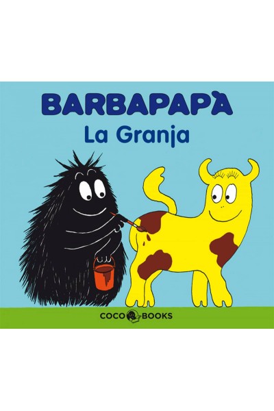 BARBAPAPÀ. LA GRANJA