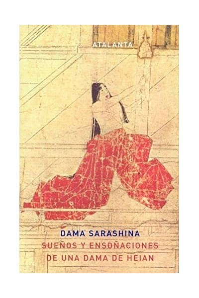 SUEÑOS Y ENSOÑACIONES DE UNA DAMA DE HEIAN