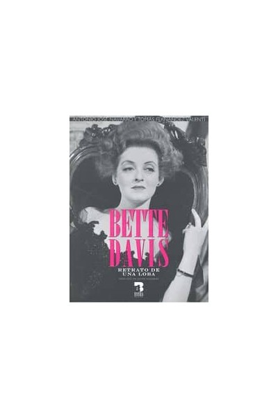 BETTE DAVIS RETRATO DE UNA LOBA