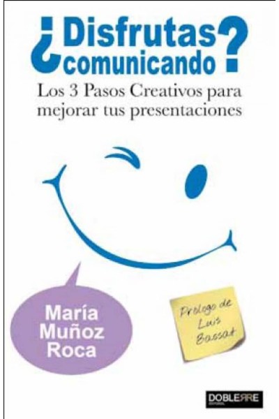 ¿DISFRUTAS COMUNICANDO?