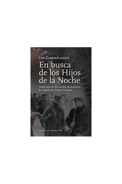 DEL AMOR LA GUERRA Y LA REVOLUCION SEGUIDO DE EN BUSCA DE
