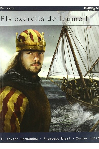 ELS EXERCITS DE JAUME I EL CONQUERIDOR