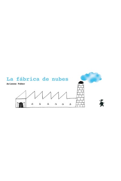LA FÁBRICA DE NUBES